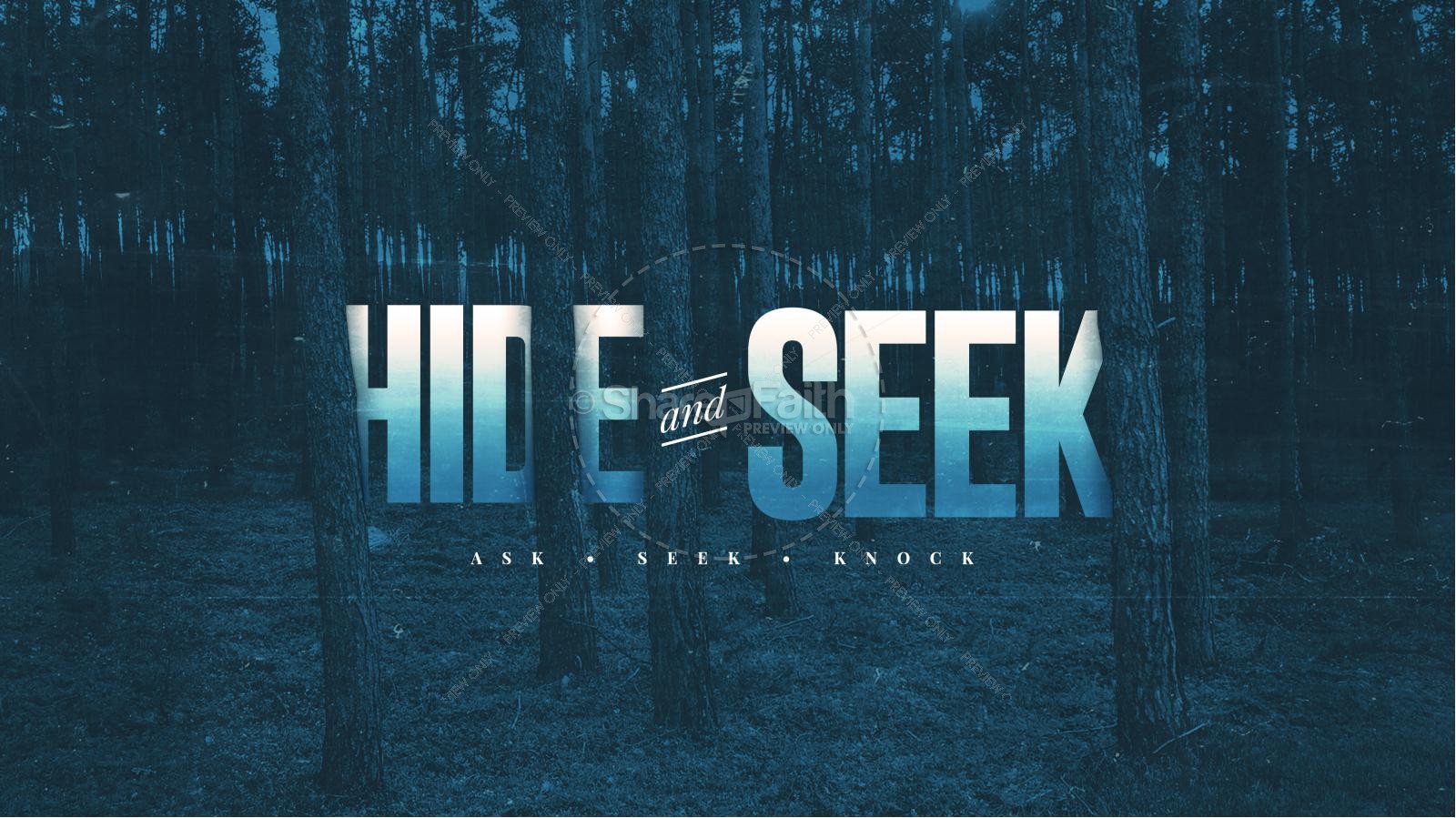 Hide and Seek Sermon